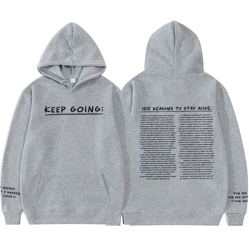 100 Reasons To Keep Going Hoodie Gray