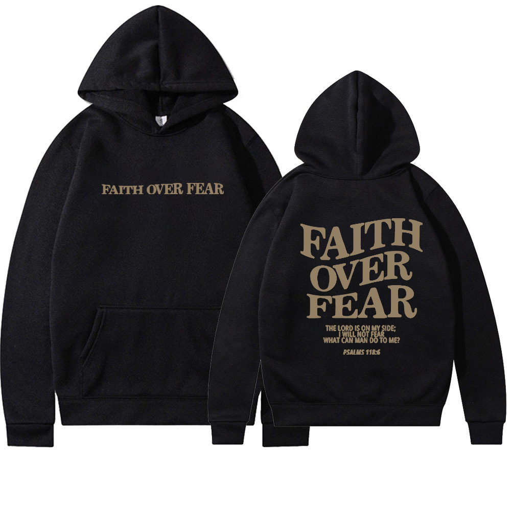 Faith Over Fear Printed Hoodie Black