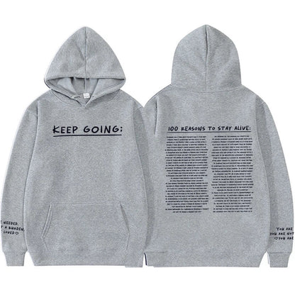 100 Reasons To Stay Printed Hoodie gray