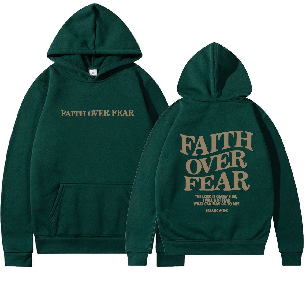 Faith Over Fear Printed Hoodie Green