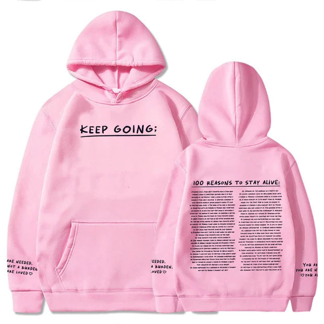 100 Reasons To Stay Printed Hoodie pink