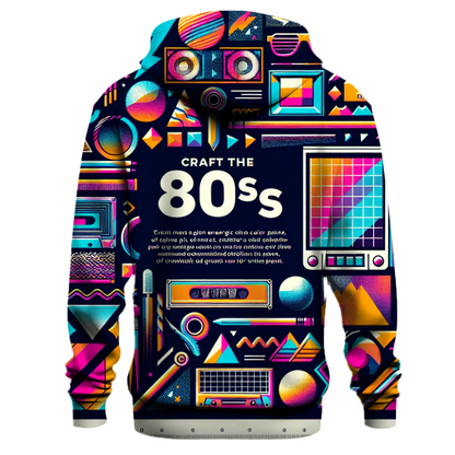 Retro Vibes of the 80s Hoodie