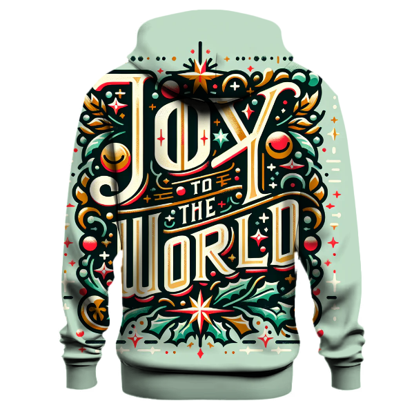 Joy to the World Typography Hoodie