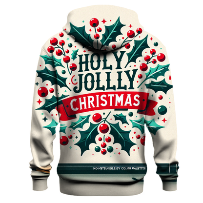 Holly Jolly Christmas Vibes Hoodie