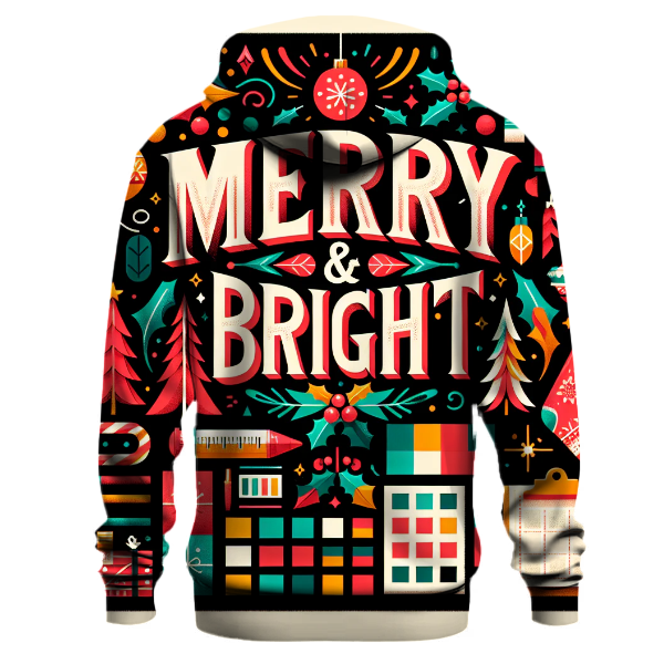 Merry & Bright Typography Hoodie