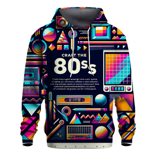 Retro Vibes of the 80s Hoodie