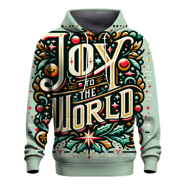 Joy to the World Typography Hoodie