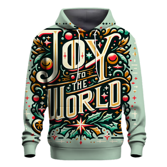 Joy To The World Typography Hoodie Heavyweight Hoodies