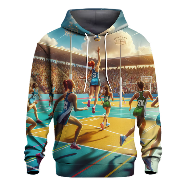 Netball - International Hoodie